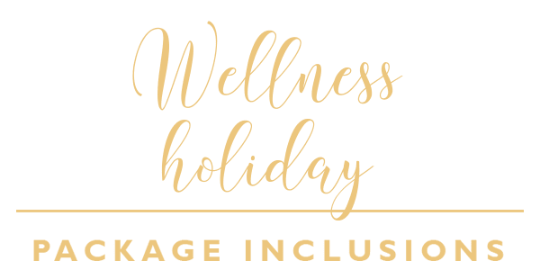 Wellness Holiday Package