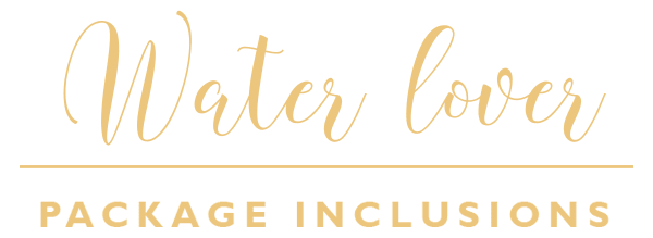 Water Lover Package Inclusions