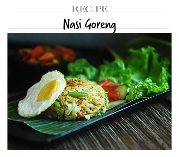 Recipe, Nasi Goreng