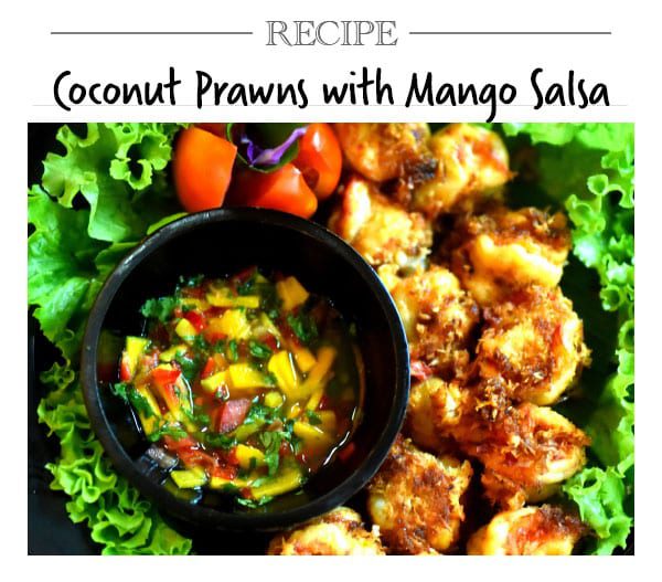 Recipe, Coconut Prawns with Mango Salsa