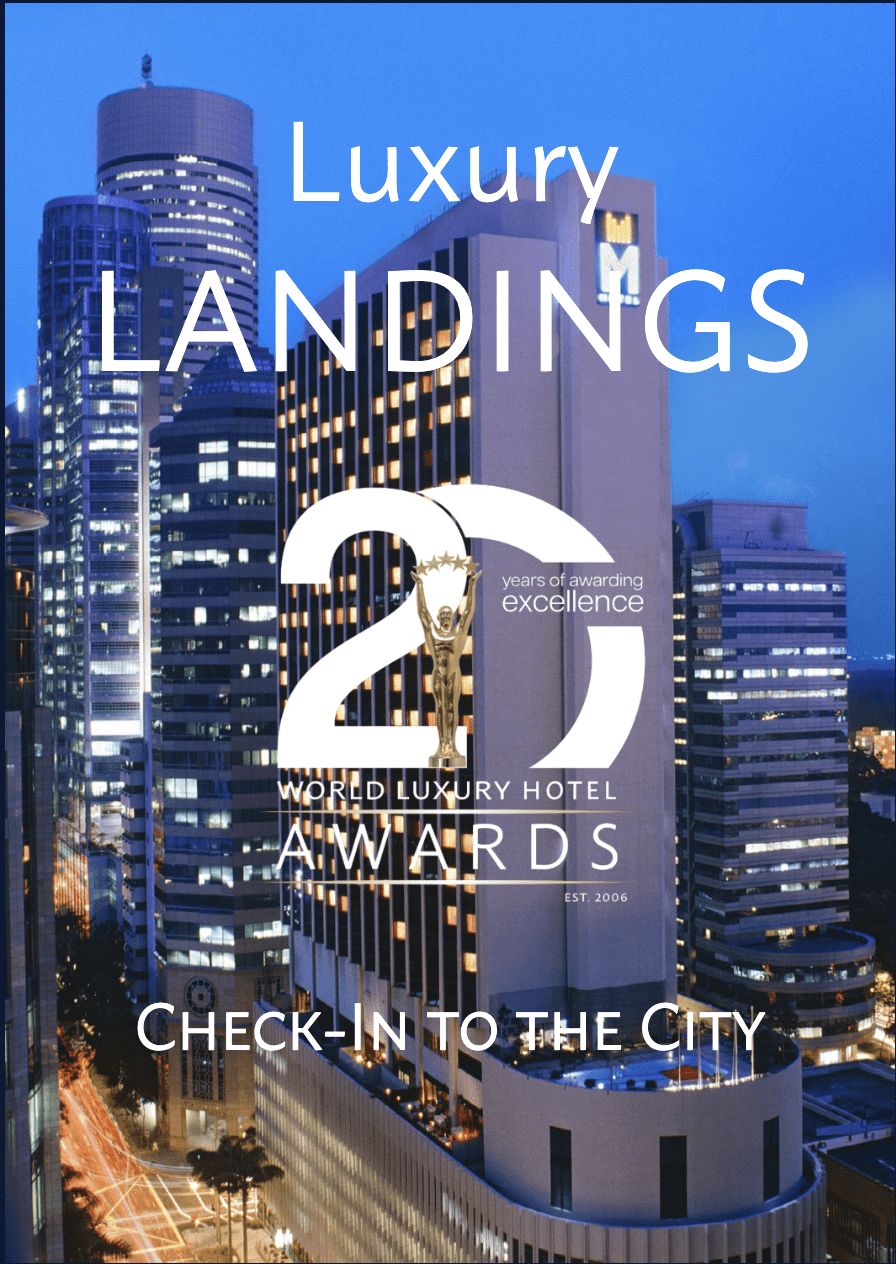 World Luxury Hotel Awards - Luxury Landings February 2026